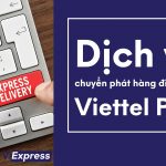 Tìm hiểu dịch vụ chuyển phát hàng đi Mỹ của Viettel Post
